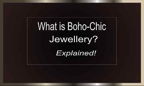 what-is-boho_chic-jewellery-text-mayfairtrends